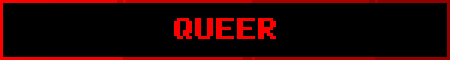 QUEER