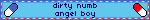 dirty numb angel boy