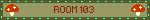 ROOM 103