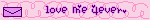 love me 4ever.