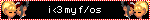 i <3 my f/os