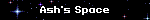 Ash's Space