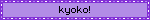 kyoko!