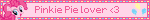 Pinkie Pie lover <3