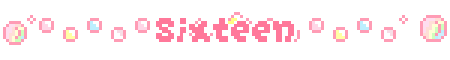 Sixteen