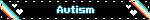 Autism