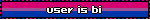 user is bi