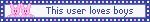 This user loves boys
