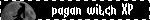 pagan witch XP