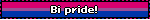 Bi pride!