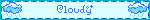 Cloudy