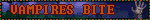 VAMPIRES BITE