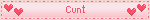 Cunt
