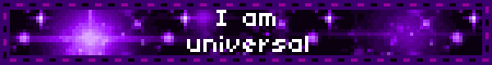 I am universal