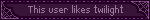 This user likes twilight