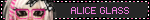 ALICE GLASS