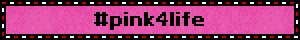 #pink4life