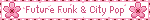 Future Funk & City Pop