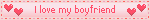I love my boyfriend