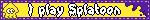 I play Splatoon
