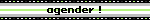 agender !