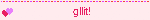 gllit!