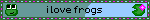 i love frogs