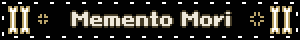 Memento Mori