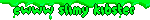 ewww slimy kibster