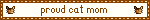 proud cat mom