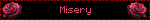 Misery
