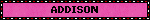 ADDISON