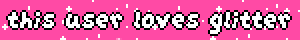 this user loves glitter