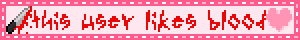 this user likes blood