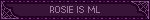 ROSIE IS ML