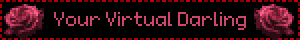 Your Virtual Darling