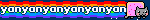 nyanyanyanyanyanyan