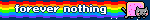 forever nothing