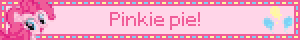 Pinkie pie!