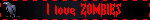I love ZOMBIES
