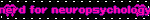 nerd for neuropsychology