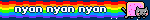 nyan nyan nyan
