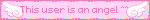 This user is an angel ^^