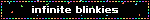 infinite blinkies