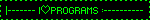 |------- I♡PROGRAMS :----------