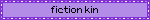 fiction kin