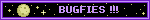 BUGFIES !!!