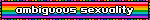 ambiguous sexuality