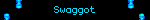 Swaggot