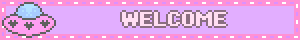WELCOME
